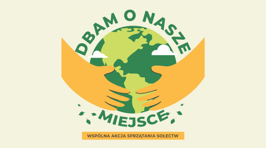 Zdjęcie: Wielkie Sprzątanie Gminy Borzęcin - DBAM O NASZE MIEJSCE!