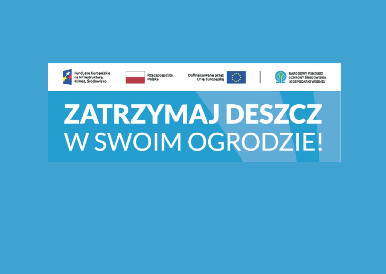 Zdjęcie: Mikroretencja - WFOŚ ogłosił nabór wniosków