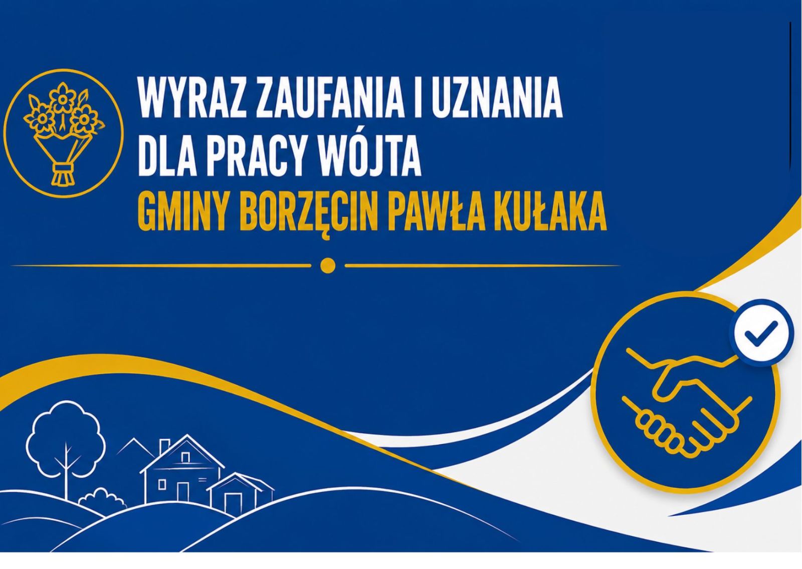 Zdjęcie: Wyraz zaufania i uznania dla pracy wójta Gminy Borzęcin Pawła Kułaka