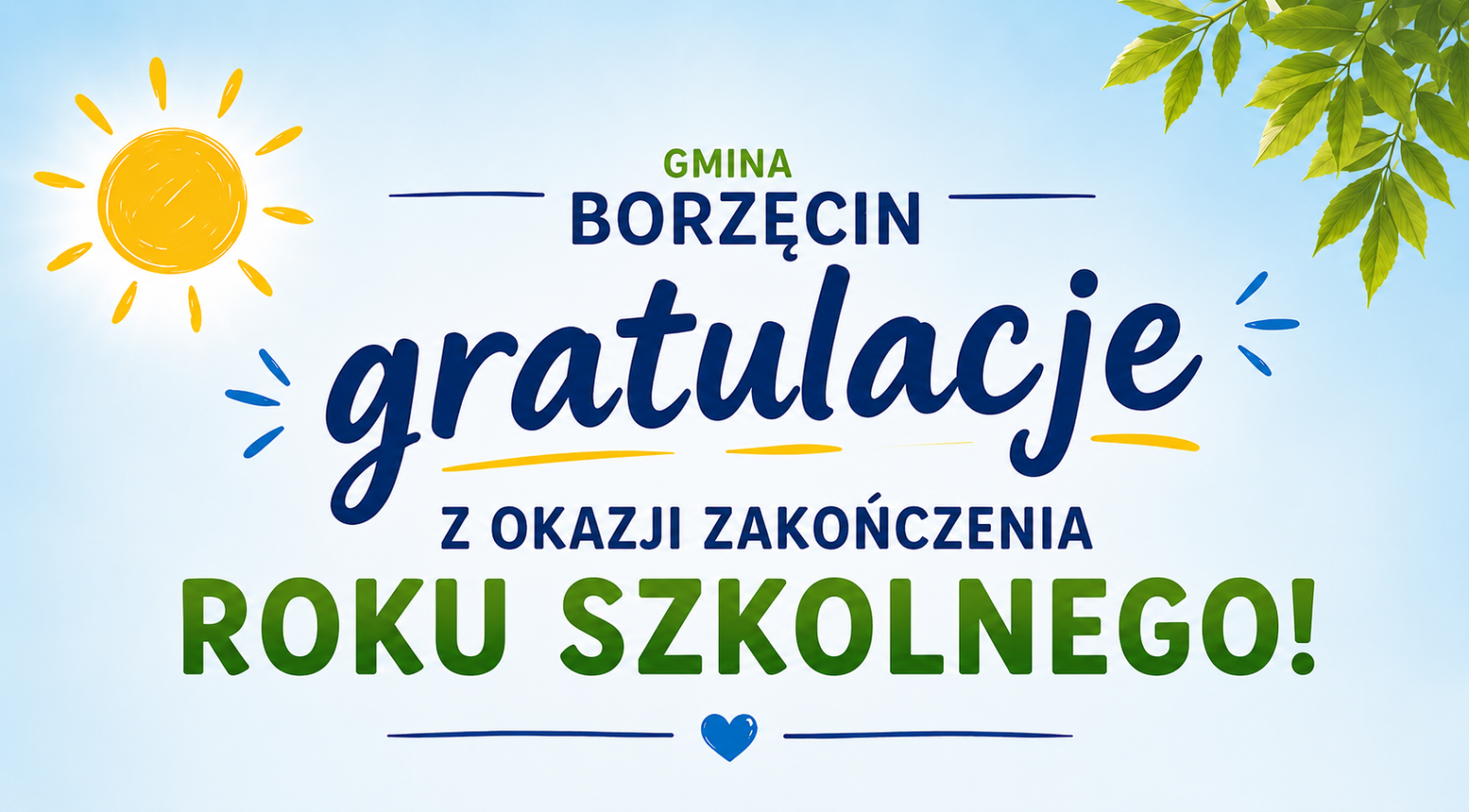 Zdjęcie: Gratulacje z okazji zakończenia roku szkolnego