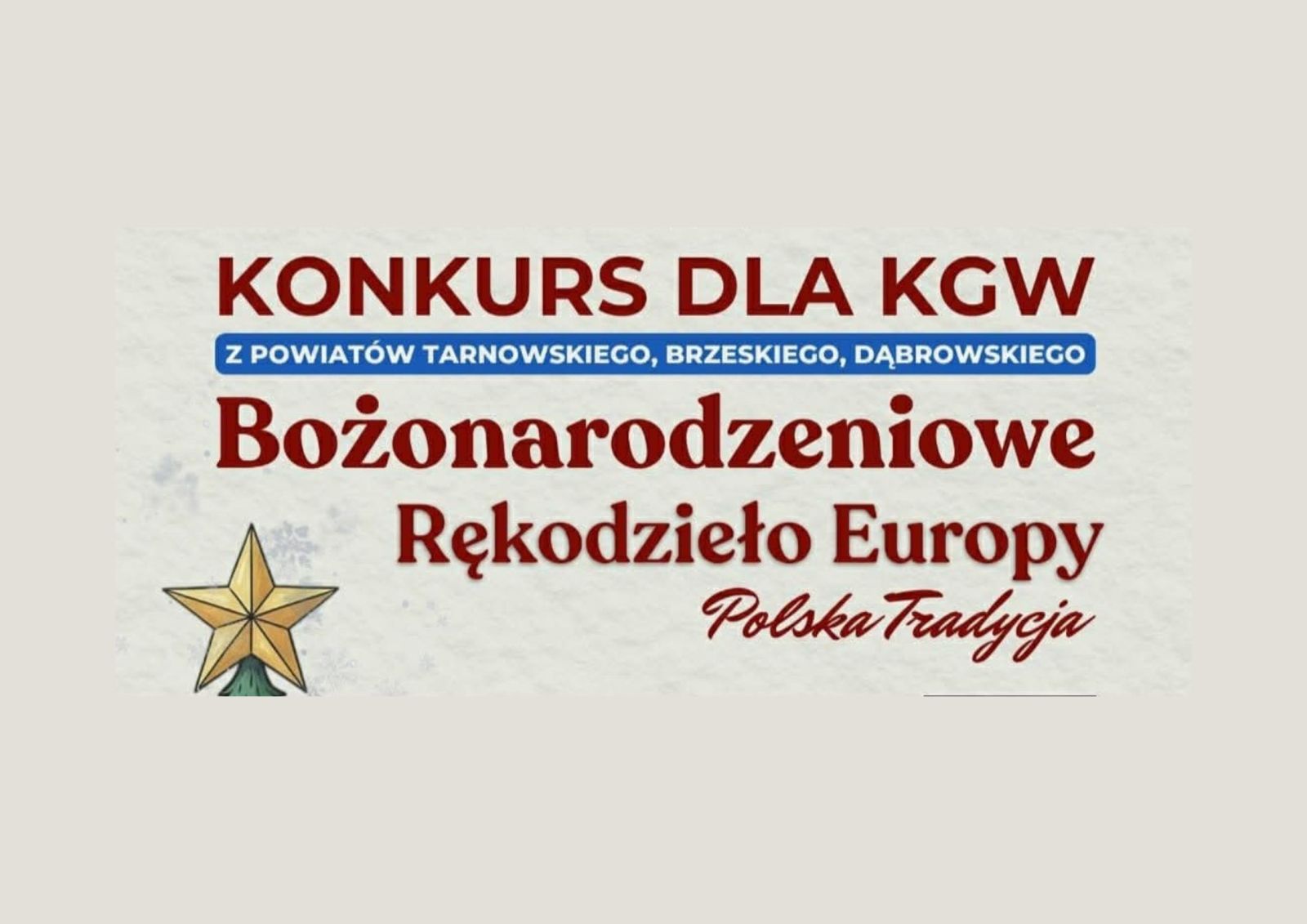 Zdjęcie: Konkurs „Bożonarodzeniowe Rękodzieło Europy – Polska Tradycja”