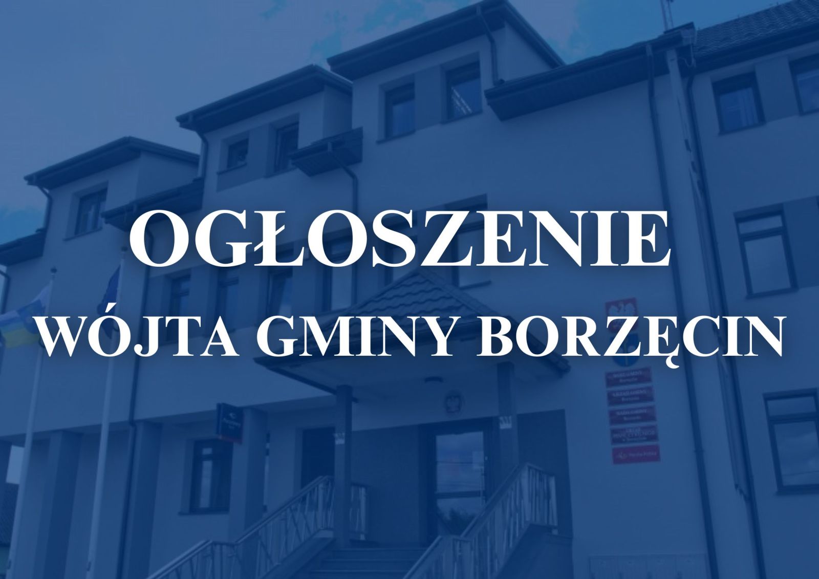 Zdjęcie: OGŁOSZENIE WÓJTA GMINY BORZĘCIN z dnia 24 września 2025 r. w sprawie konsultacji społecznych